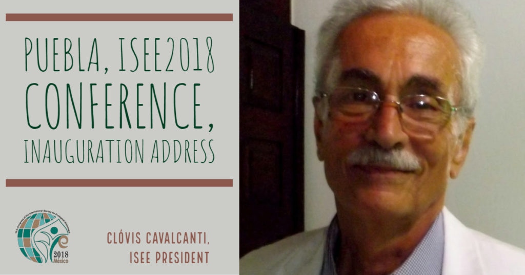 Puebla, ISEE2018 Conference, Inauguration Address